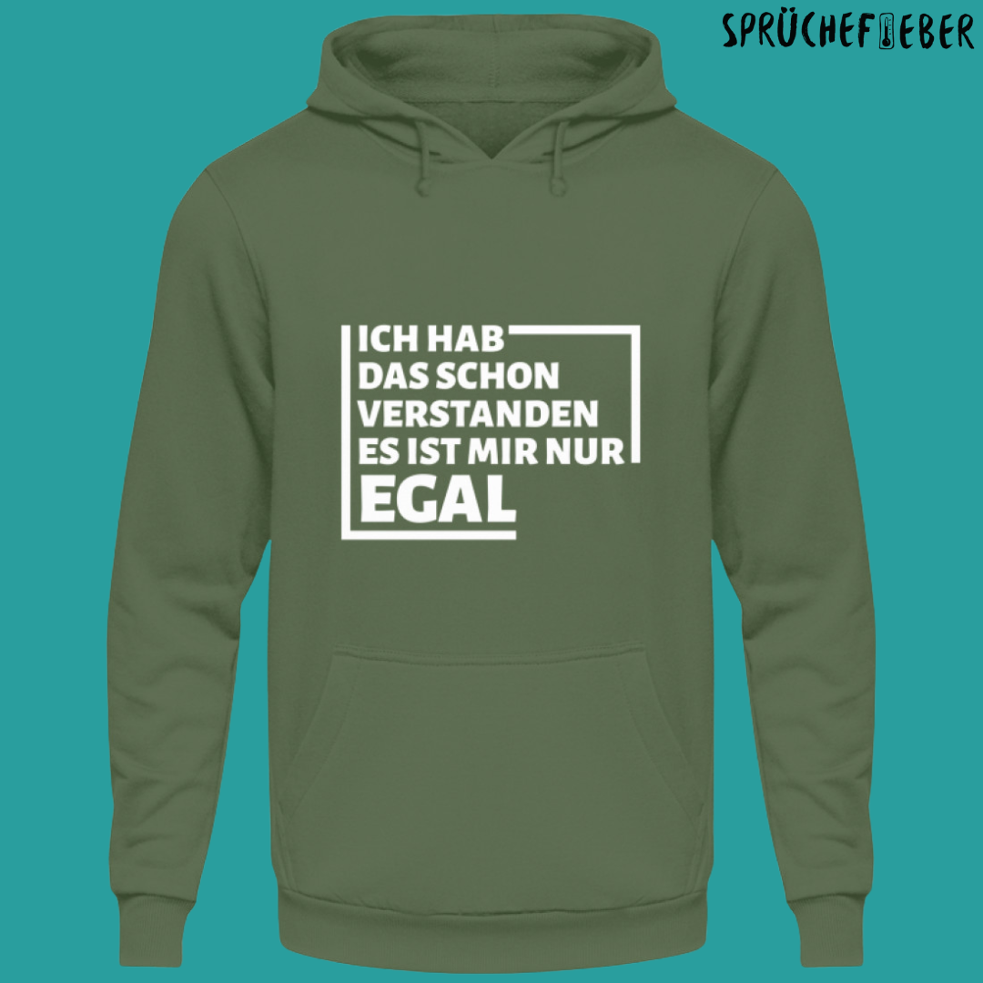 Ich hab das schon verstanden - Unisex Hoodie