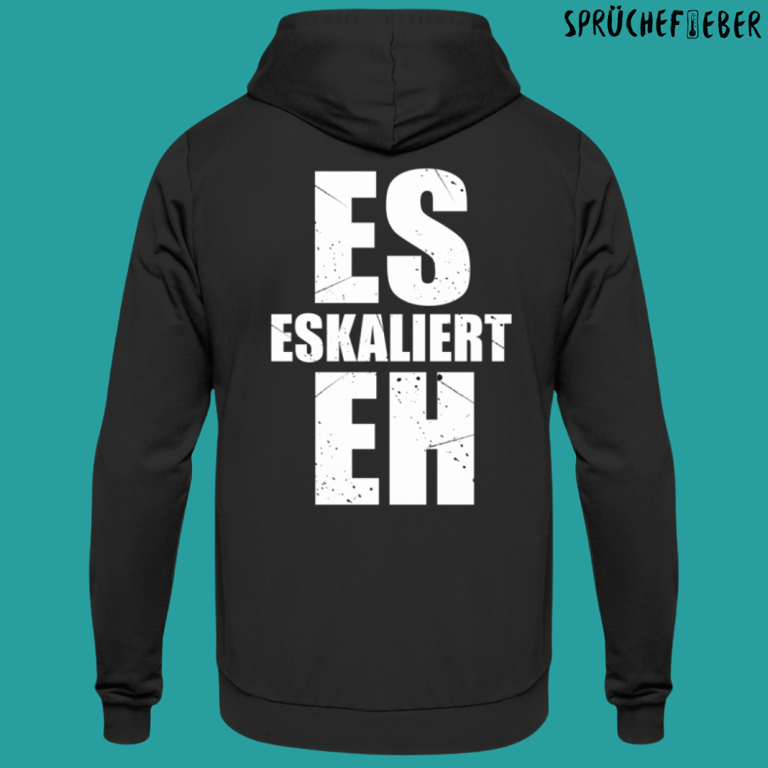 ES ESKALIERT EH Rückendruck - Unisex Hoodie