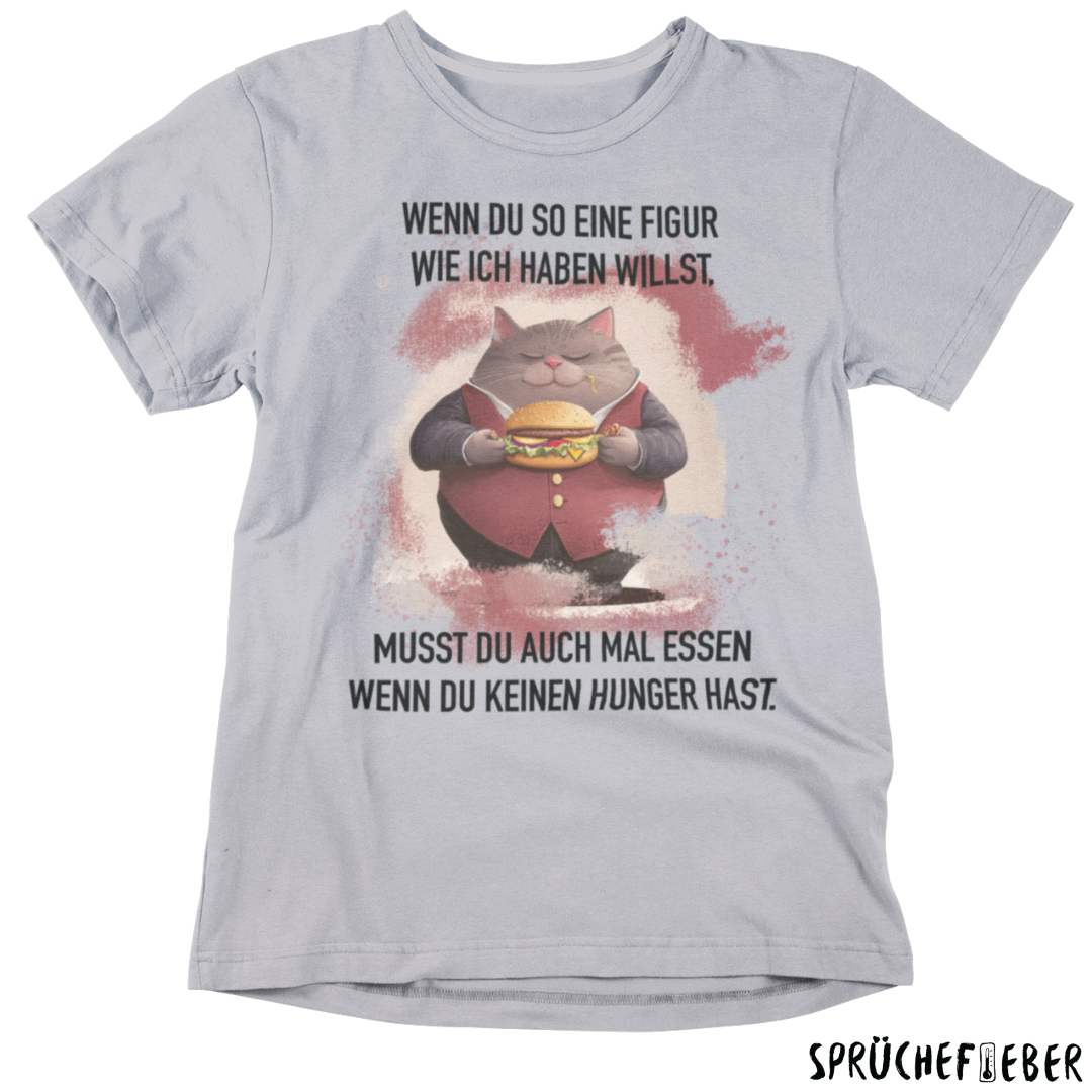 Wenn du so eine Figur haben willst  - Unisex Shirt Frontdruck